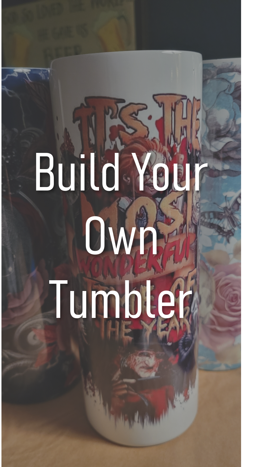 Build Your Own Stainless Steel Tumbler